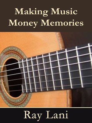 cover image of Making Music Money Memories